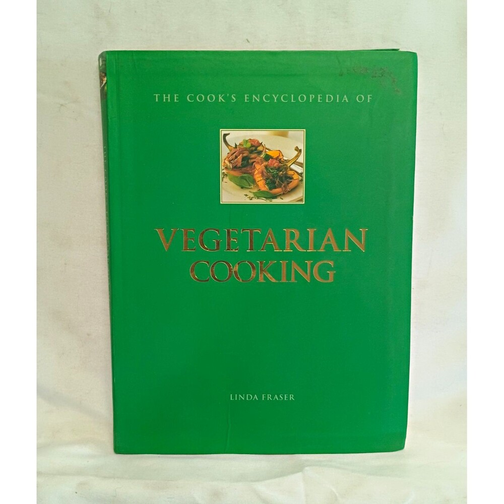 The Cook's Encyclopedia of Vegetarian Cooking by Linda Fraser Hardcover